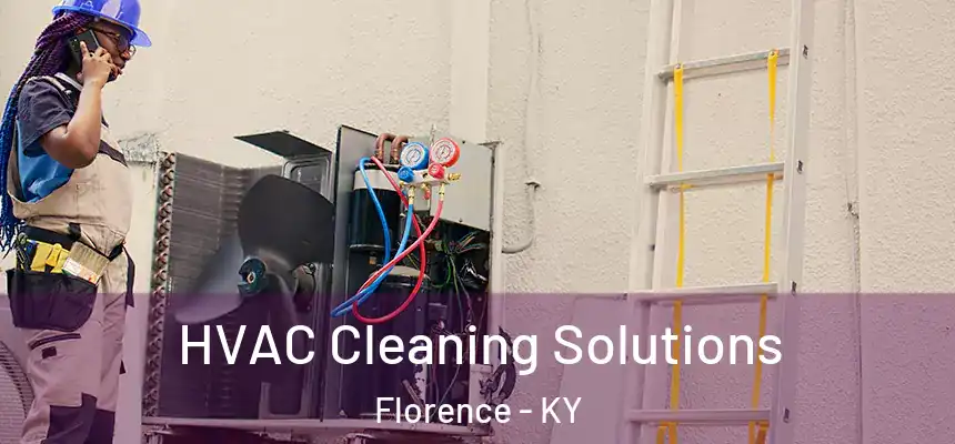  HVAC Cleaning Solutions Florence - KY