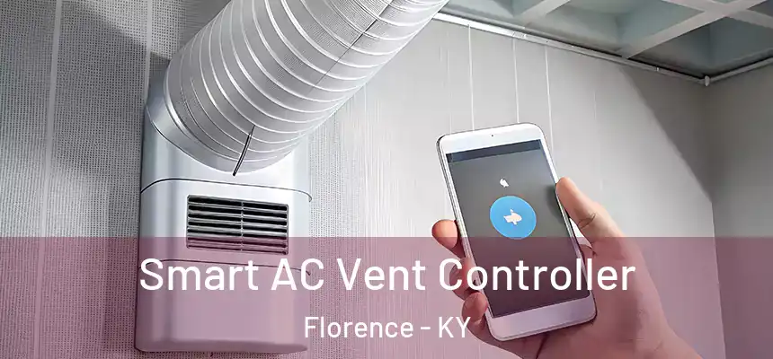  Smart AC Vent Controller Florence - KY