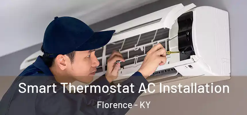 Smart Thermostat AC Installation Florence - KY